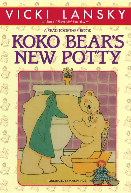 Koko Bear's New Potty, Vicki Lansky