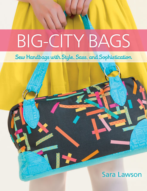 Big-City Bags, Sara Lawson