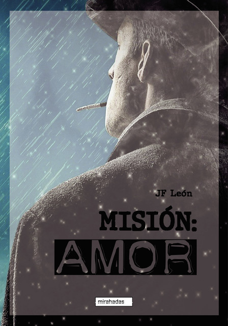 Misión: amor, JF León