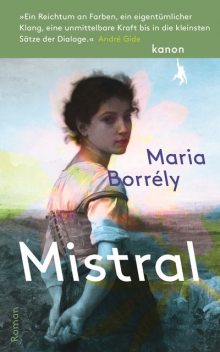 Mistral, Maria Borrély
