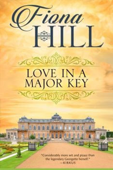 Love in a Major Key, Fiona Hill