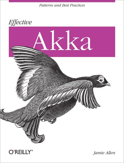 Effective Akka, Jamie Allen