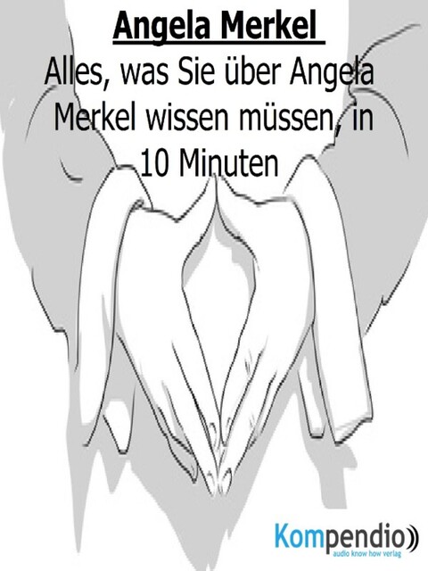 Angela Merkel (Biografie kompakt), Alessandro Dallmann