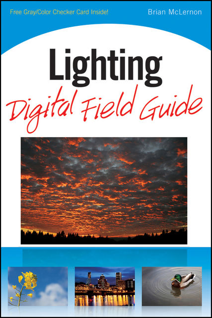 Lighting Digital Field Guide, Brian McLernon