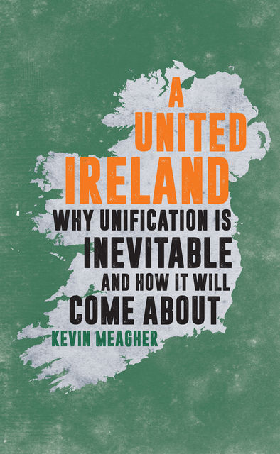 A United Ireland, Kevin Meagher