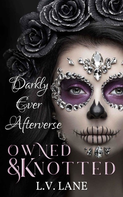 Owned and Knotted, Lane, L.V.