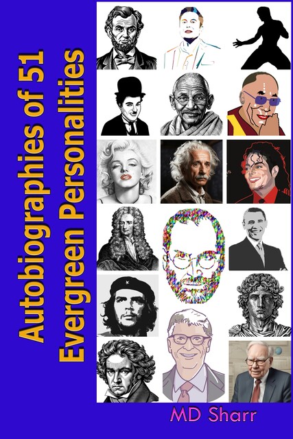 Autobiographies of 51 Evergreen Personalities, Sharr