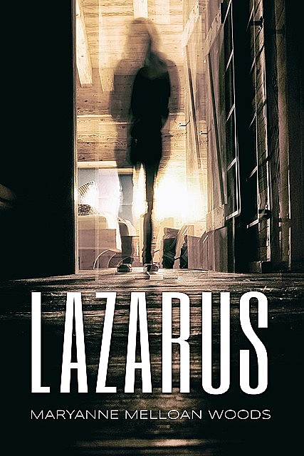 Lazarus, Maryanne Melloan Woods