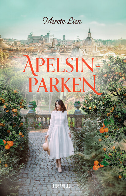 Apelsinparken, Merete Lien