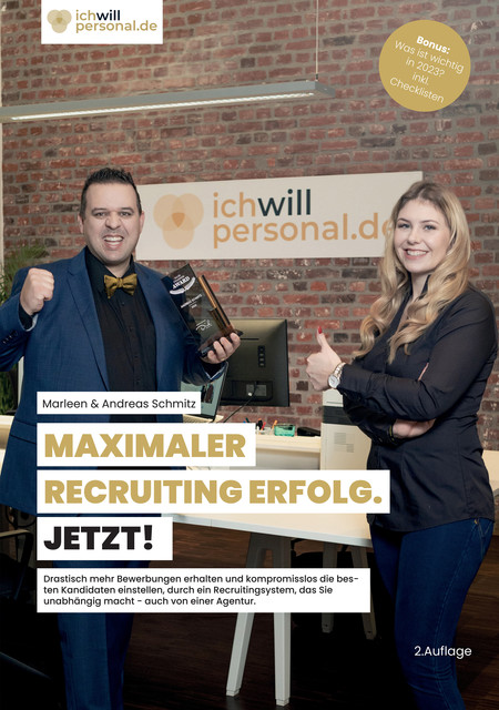 MAXIMALER RECRUITING ERFOLG. JETZT, Andreas Schmitz, Marleen Schmitz