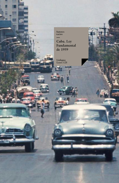 Cuba. Ley Fundamental de 1959, Autores
