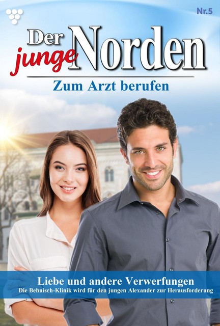 Der junge Norden 5 – Arztroman, Carolin Grahl