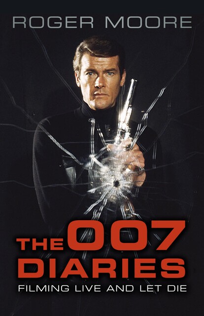 The 007 Diaries, Sir Roger Moore KBE
