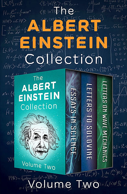 The Albert Einstein Collection Volume Two, Albert Einstein