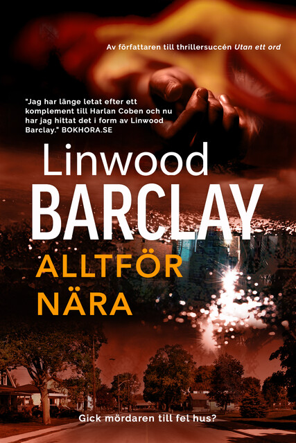 Alltför nära, Linwood Barclay