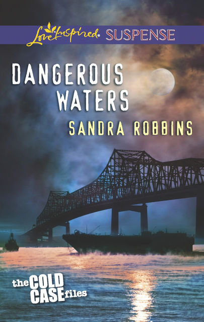 Dangerous Waters, Sandra Robbins