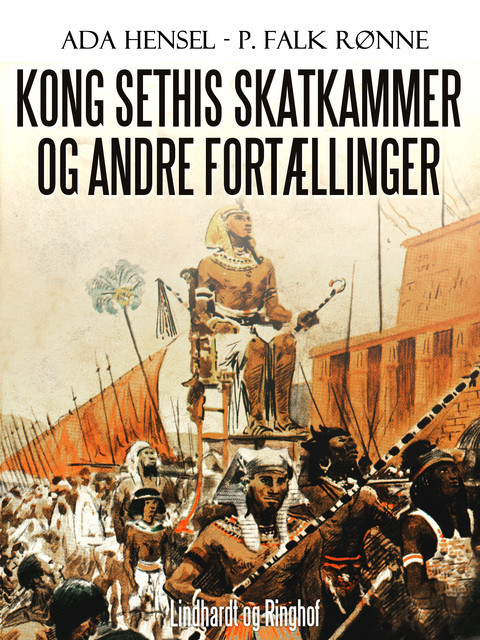 Kong Sethis skatkammer og andre fortællinger, Ada Hensel, P. Falk Rønne