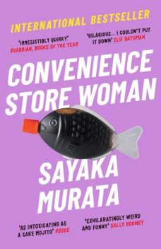 Convenience Store Woman, Sayaka Murata