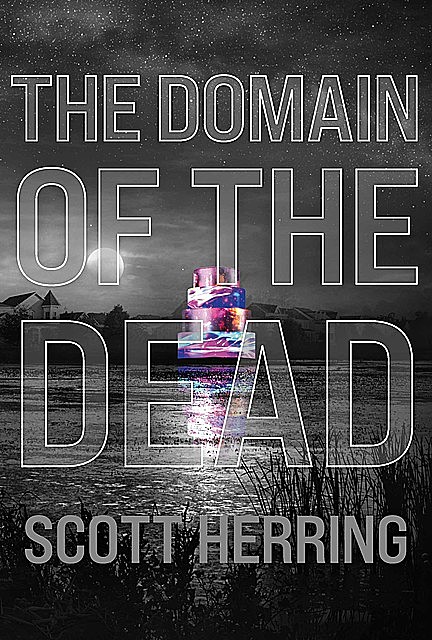 The Domain of the Dead, Scott Herring