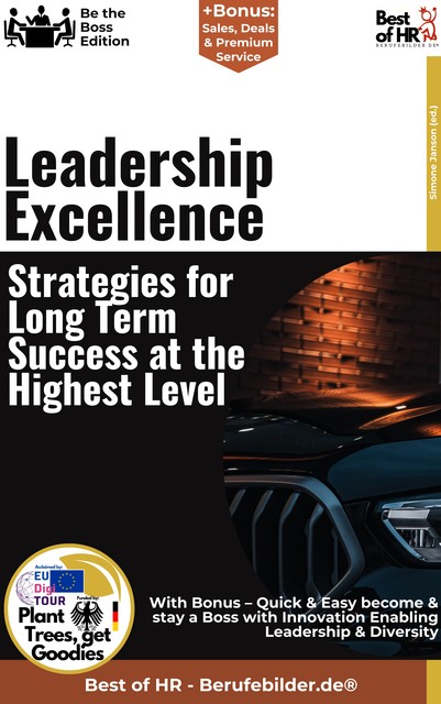 Leadership Excellence – Strategies for Long-Term Success at the Highest Level, Simone Janson