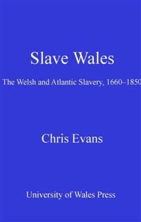 Slave Wales, Chris Evans