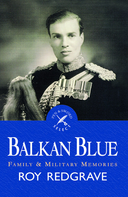 Balkan Blue, Roy Redgrave