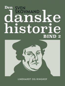 Den danske historie. Bind 2, Sven Skovmand