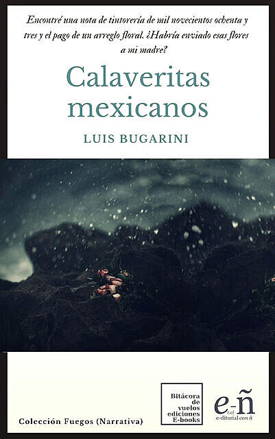 Calaveritas mexicanos, Luis Bugarini