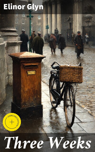 Three Weeks, Elinor Glyn