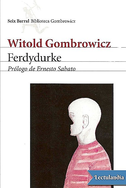 Ferdydurke, Witold Gombrowitz