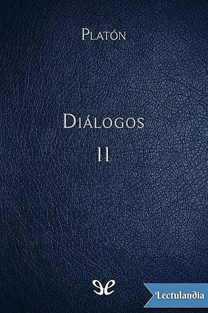 Diálogos II, Platon