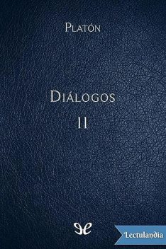 Diálogos II, Platon