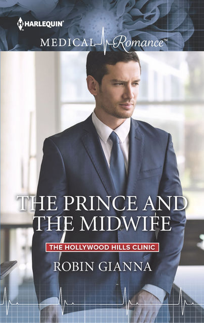The Prince and the Midwife, Robin Gianna