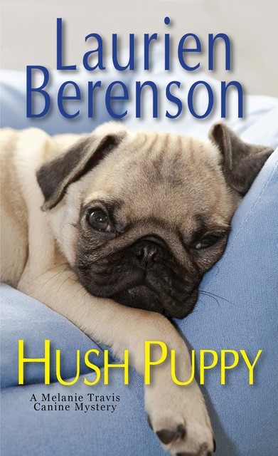 Hush Puppy, Laurien Berenson