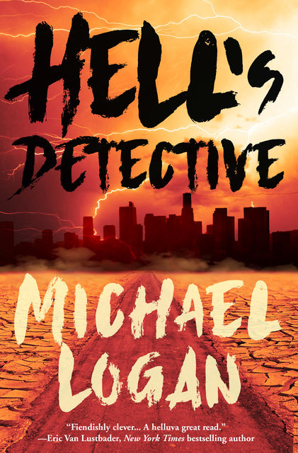 Hell's Detective, Michael Logan