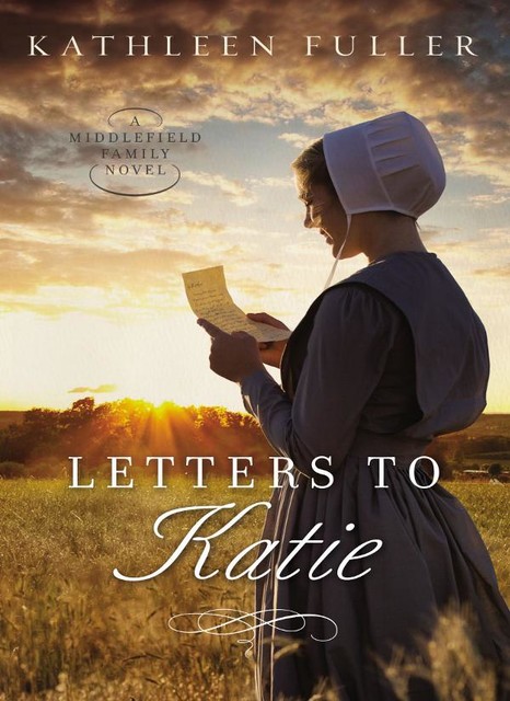 Letters to Katie, Kathleen Fuller