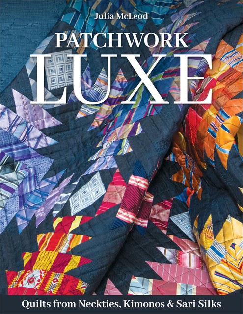 Patchwork Luxe, Julia McLeod