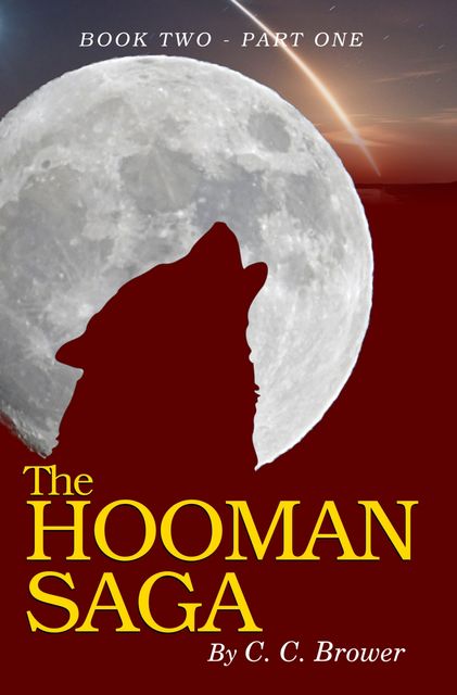 The Hooman Saga, C.C. Brower