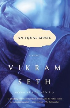 An Equal Music, Vikram Seth