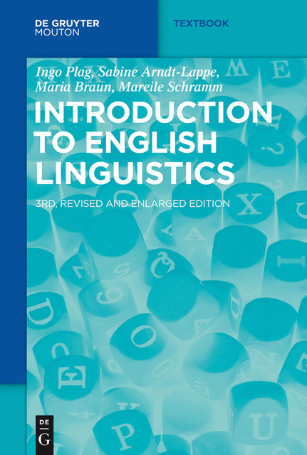 Introduction to English Linguistics, Mareile Schramm, Ingo Plag, Maria Braun, Sabine Arndt-Lappe