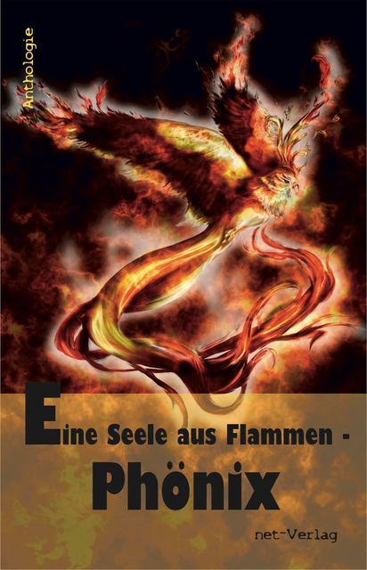Eine Seele aus Flammen – Phönix, Detlef Klewer, Jennifer Schumann, Kerstin Paul
