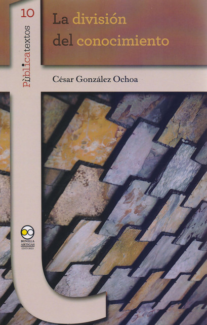 La división del conocimiento, César Ochoa