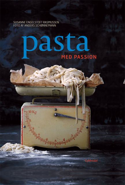 Pasta med passion (Prøve), Susanne Engelstoft Rasmussen
