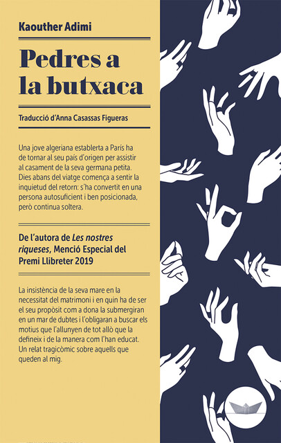 Pedres a la butxaca, Kaouther Adimi