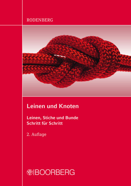 Leinen und Knoten, Erwin Rodenberg