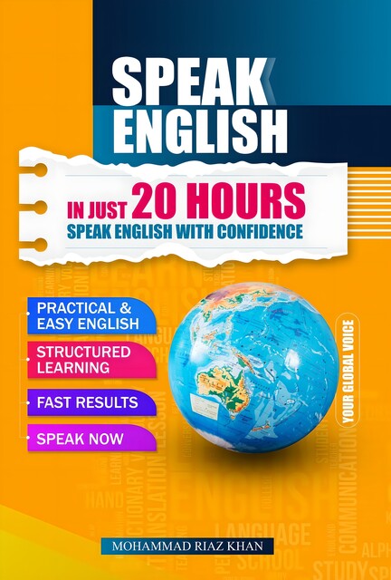 Speak English in just 20 hours, Mohammad Riaz Khan