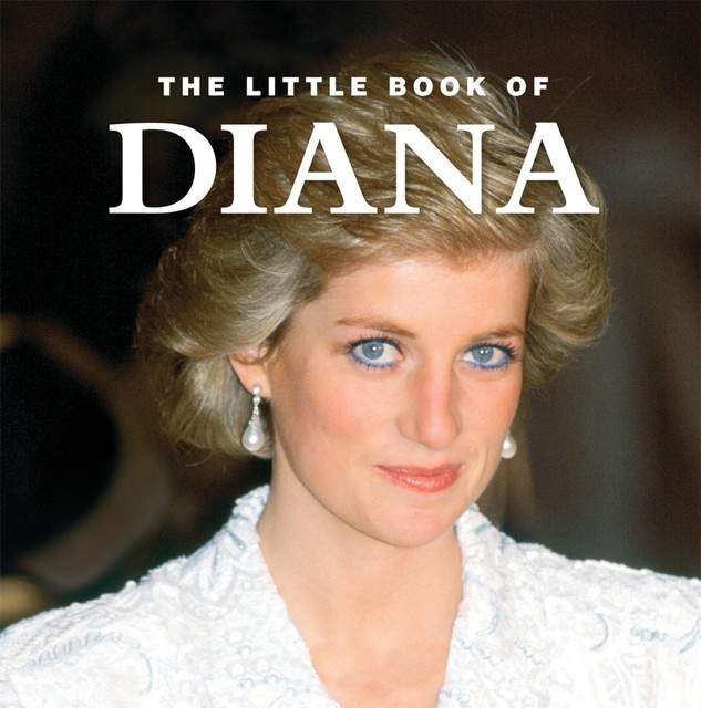 Little Book of Diana, Clare Welch