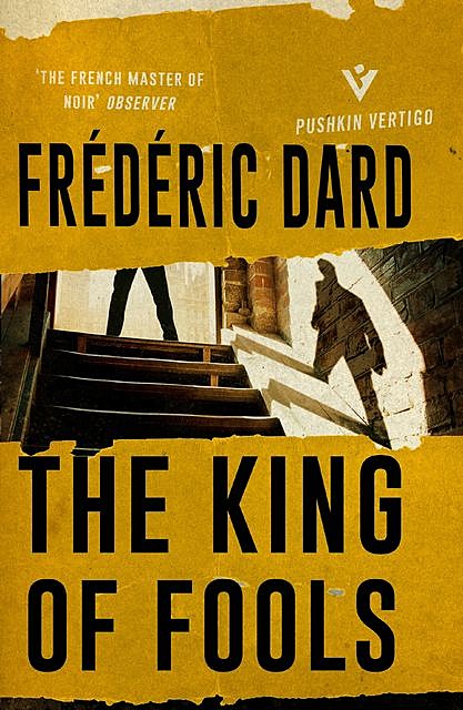 The King of Fools, Dard Frédéric