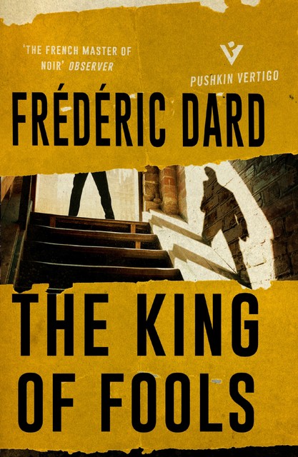 The King of Fools, Dard Frédéric