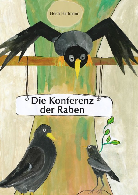 Konferenz der Raben, Heidi Hartmann